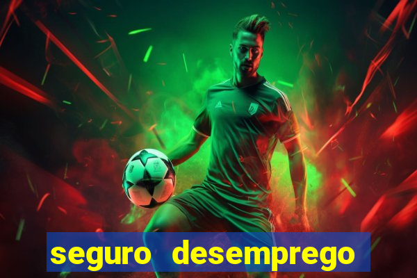 seguro desemprego cai um dia antes